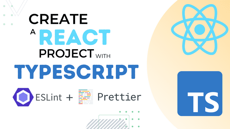 Creating a React TypeScript Project